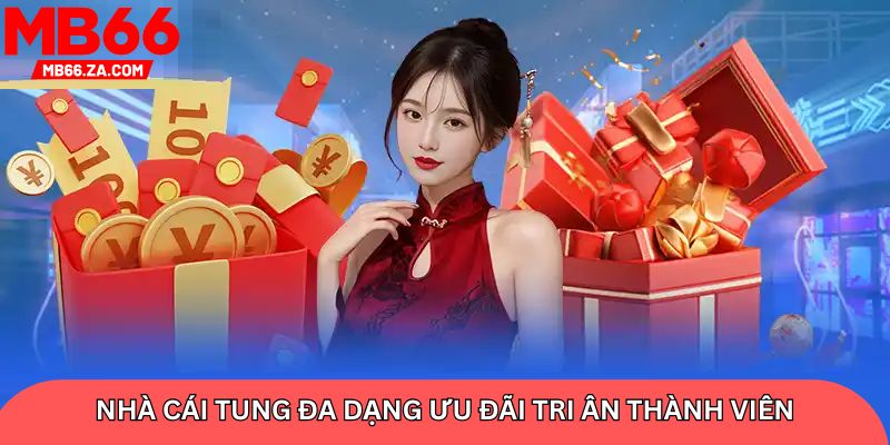 Nhà cái tung đa dạng ưu đãi tri ân thành viên